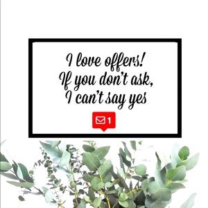 I LOVE OFFERS!!
